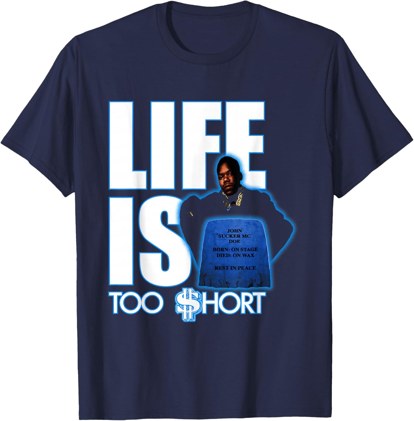 Too Short - Life Is T-Shirt - T-Shirt | Navy