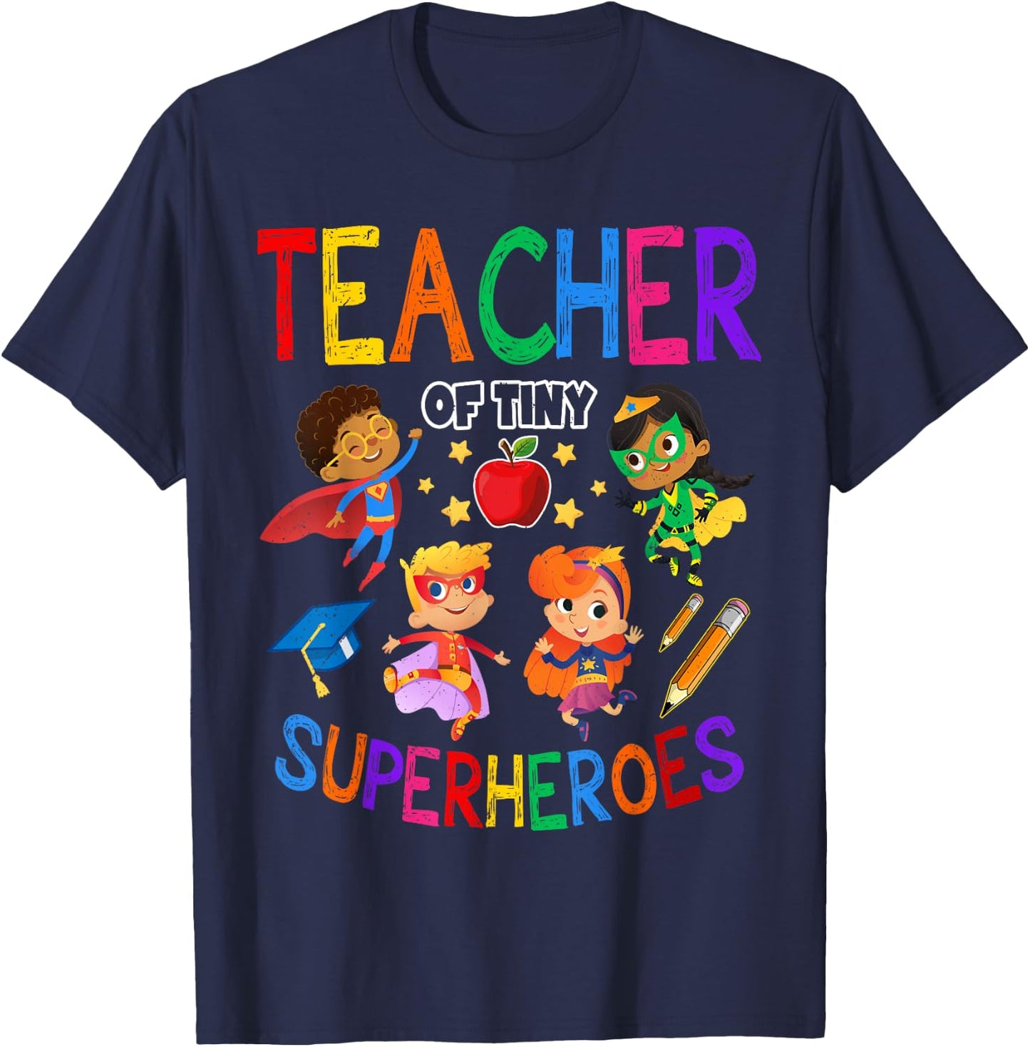 Kindergarten Prek Teacher Of Tiny Superheroes Back To School T-Shirt - T-Shirt | Navy