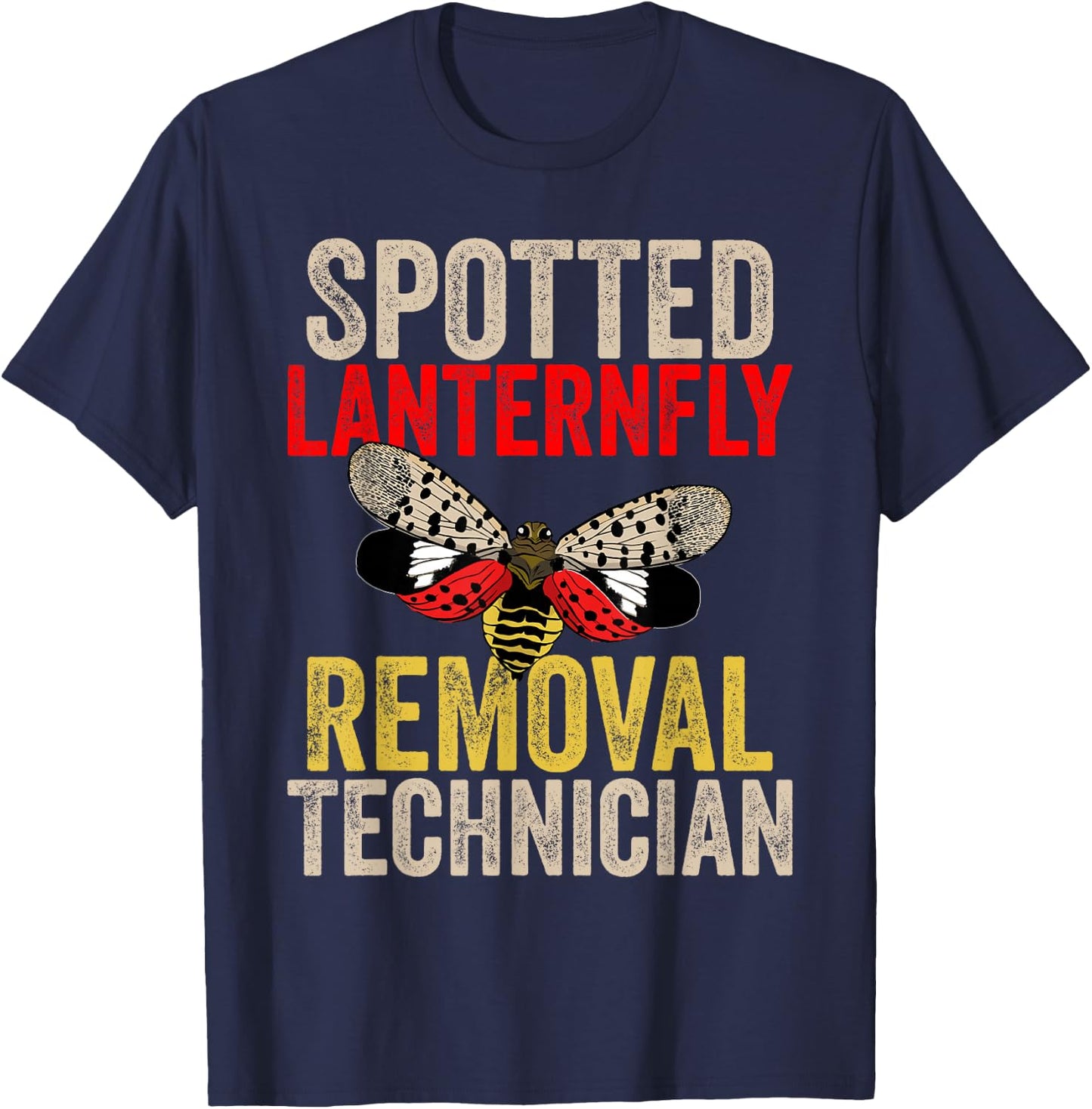 Spotted Lanternfly Trap and Insect Spray Design Lantern Fly T-Shirt - T-Shirt | Navy