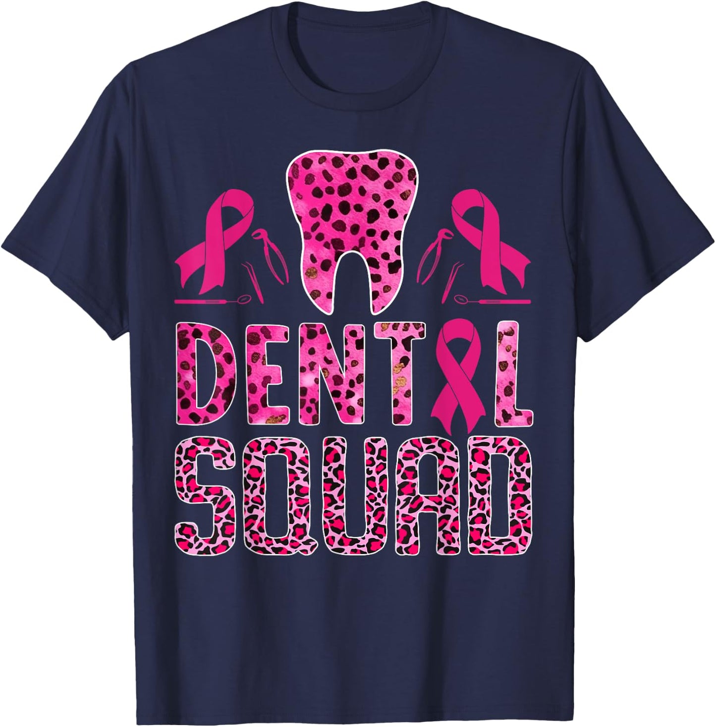 Dental Squad With Teeth Breast Cancer Awareness Warrior T-Shirt - T-Shirt | Navy