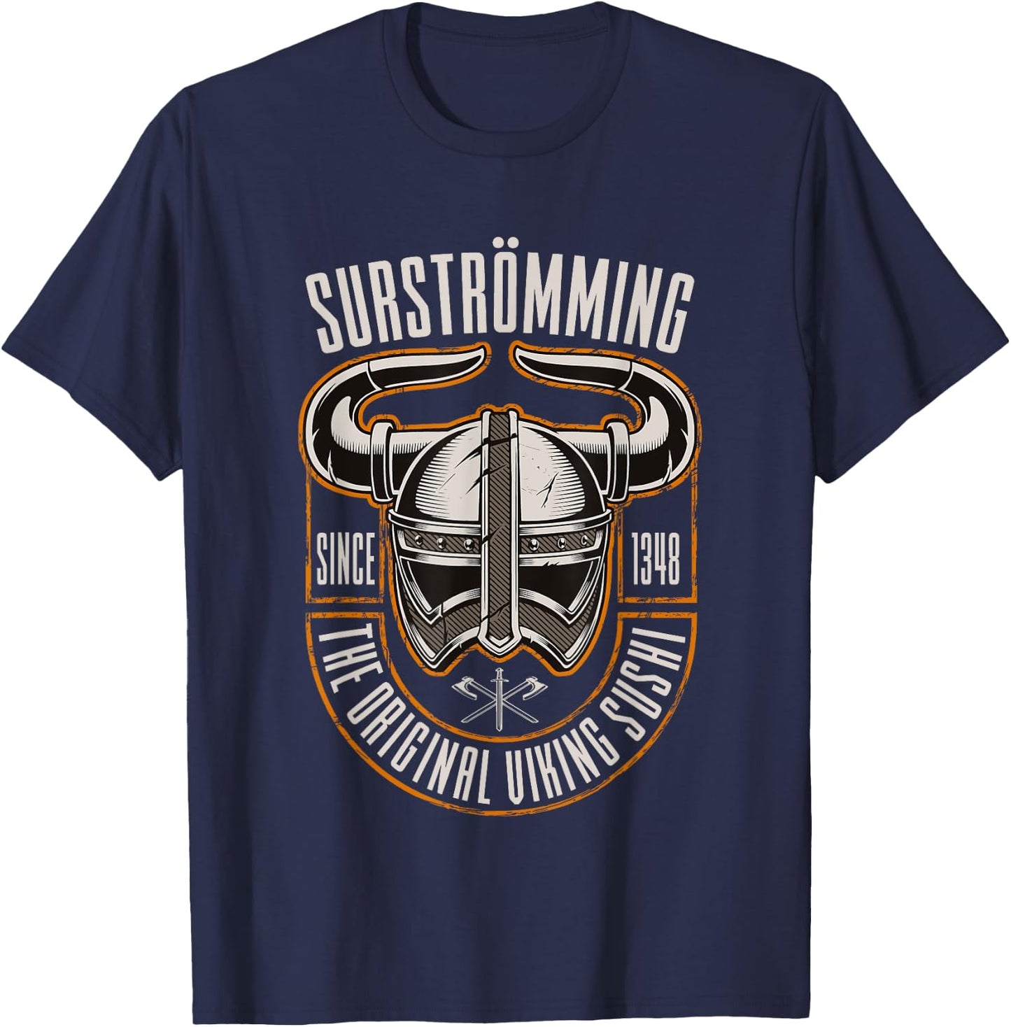 Surströmming Viking Sushi Swedish Scandinavian Nordic Food T-Shirt - T-Shirt | Navy