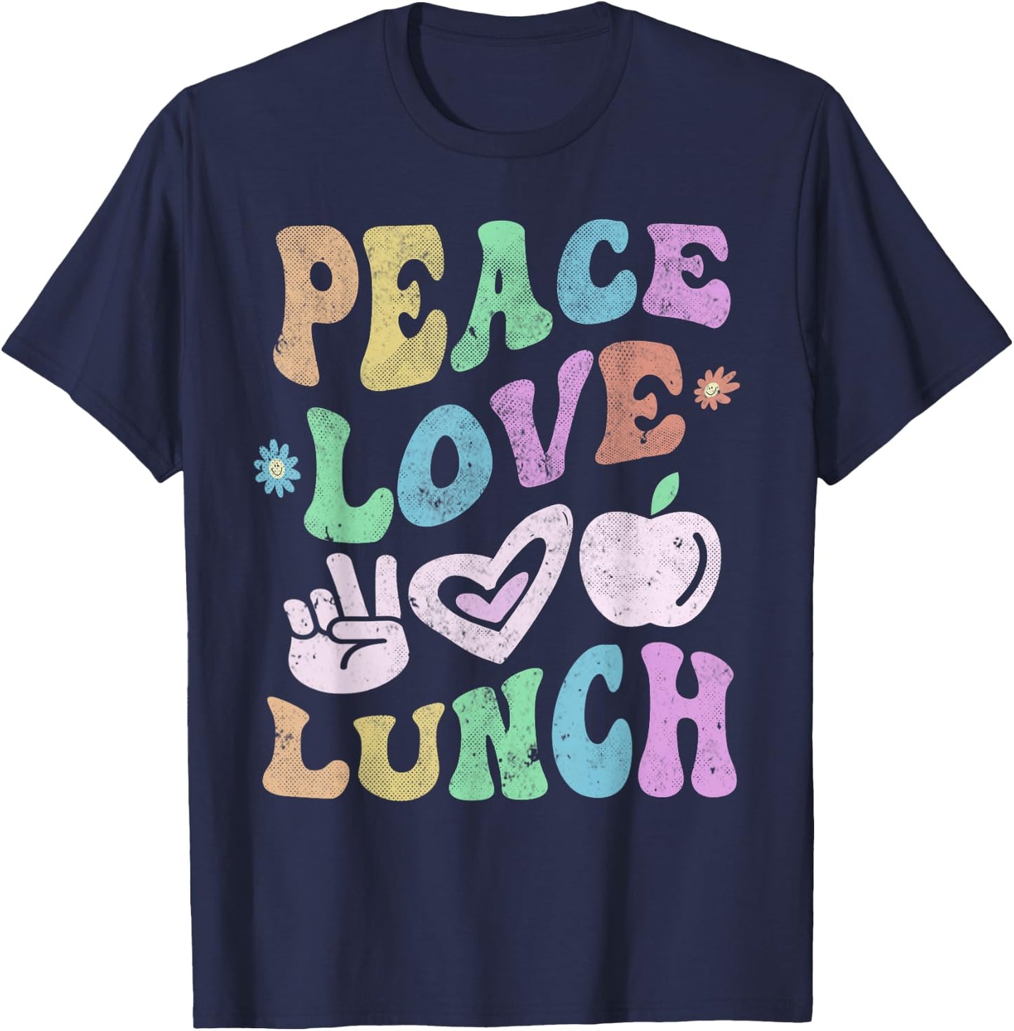 Vintage PEACE LOVE LUNCH LADY Retro Cafeteria Groovy Crew T-Shirt - T-Shirt | Navy
