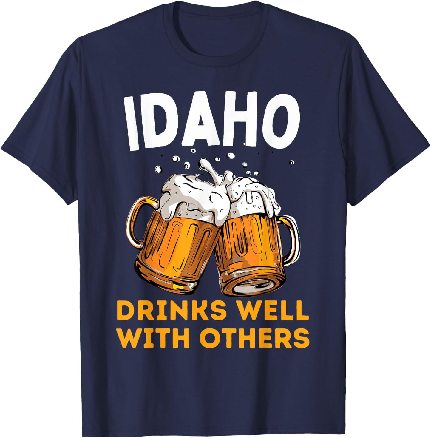 Idaho Drink Local Beer Drinking Micro Brew Craft Brewing T-Shirt - T-Shirt | Navy