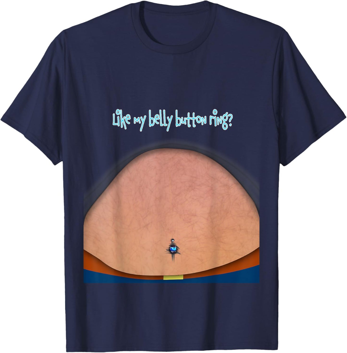Fake Fat Hairy Belly Dad Bod with Bellybutton Ring T-Shirt - T-Shirt | Navy