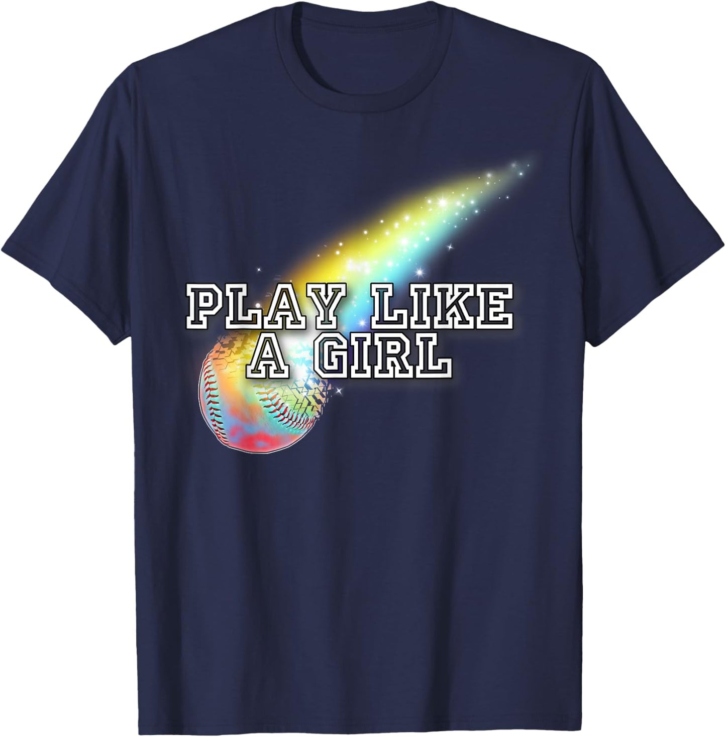 Play Like A Girl - Softball Gear For Girls, Teens & Moms T-Shirt - T-Shirt | Navy