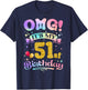 OMG It's My 51st Birthday Women Funny 51 Years old Birthday T-Shirt - T-Shirt | Navy