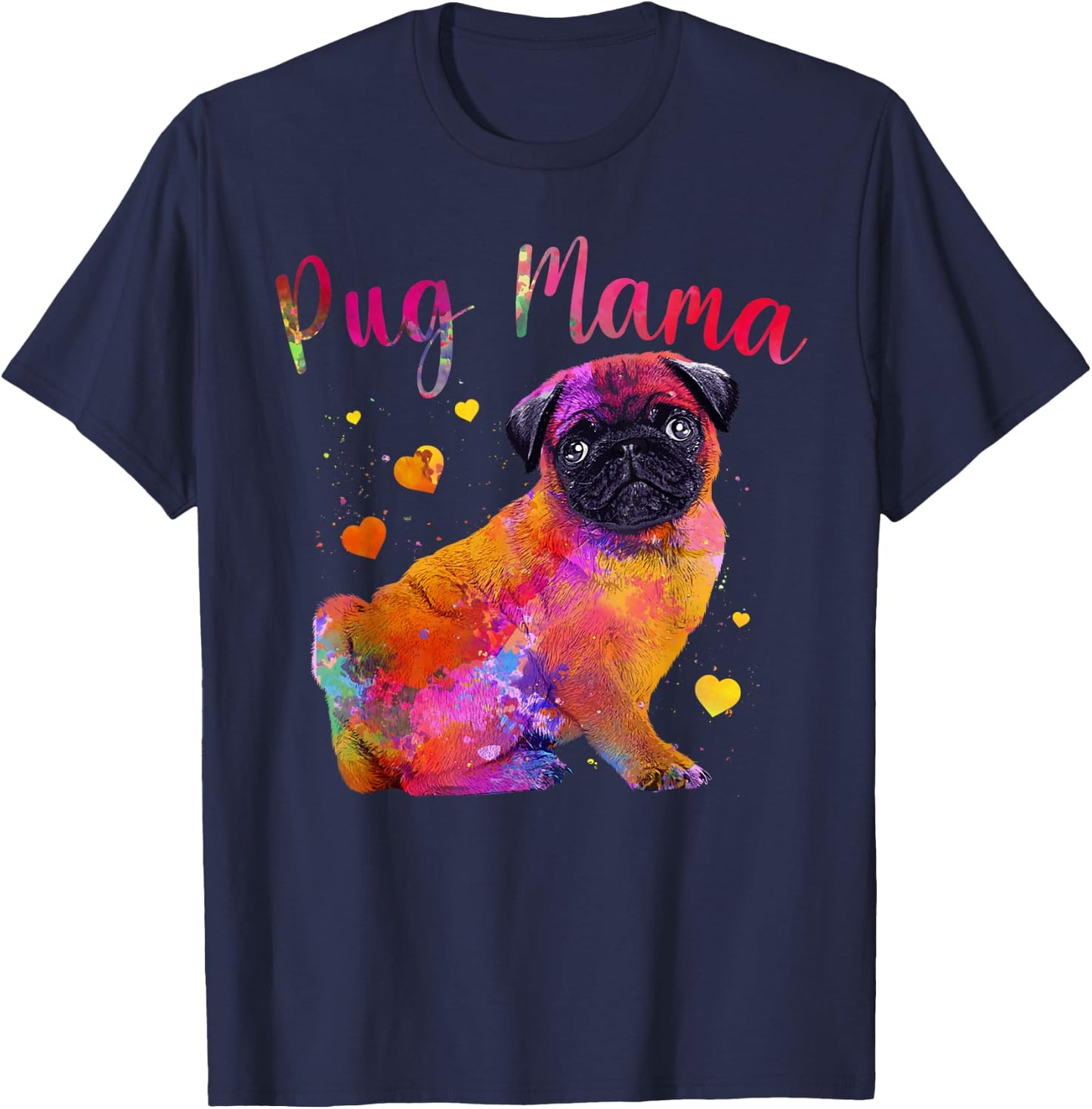 Cool Pug Mama For Mom Women Dog Pug Lovers Fur Baby Puppy T-Shirt - T-Shirt | Navy