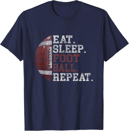Football Player Eat Sleep Football Repeat Love Football T-Shirt - T-Shirt | Navy
