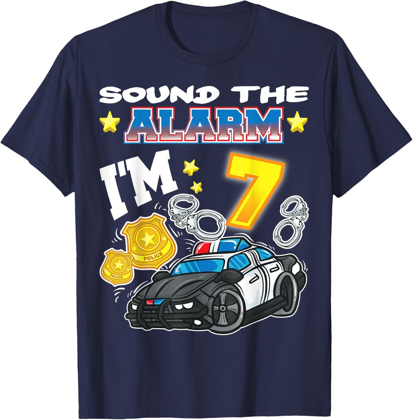 Sound The Alarm I'm 7 Policeman Police 7th Birthday Party T-Shirt - T-Shirt | Navy