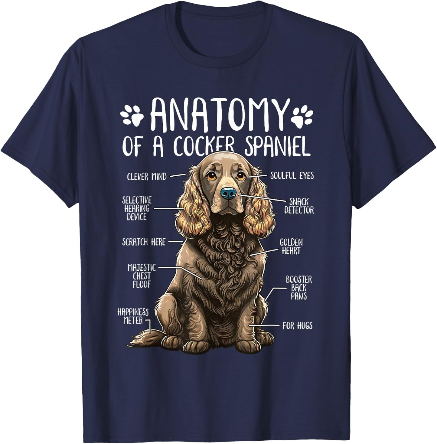 Funny Anatomy Cocker Spaniel Dog Cocker Spaniel Lover T-Shirt - T-Shirt | Navy