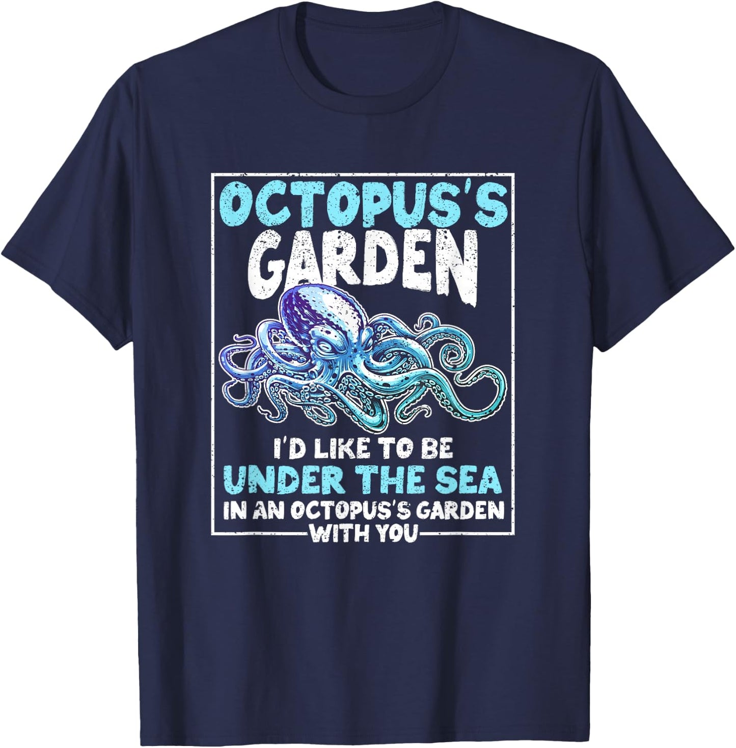 Octopus's Garden Funny Gardening Kraken Octo Lover Octopus T-Shirt - T-Shirt | Navy