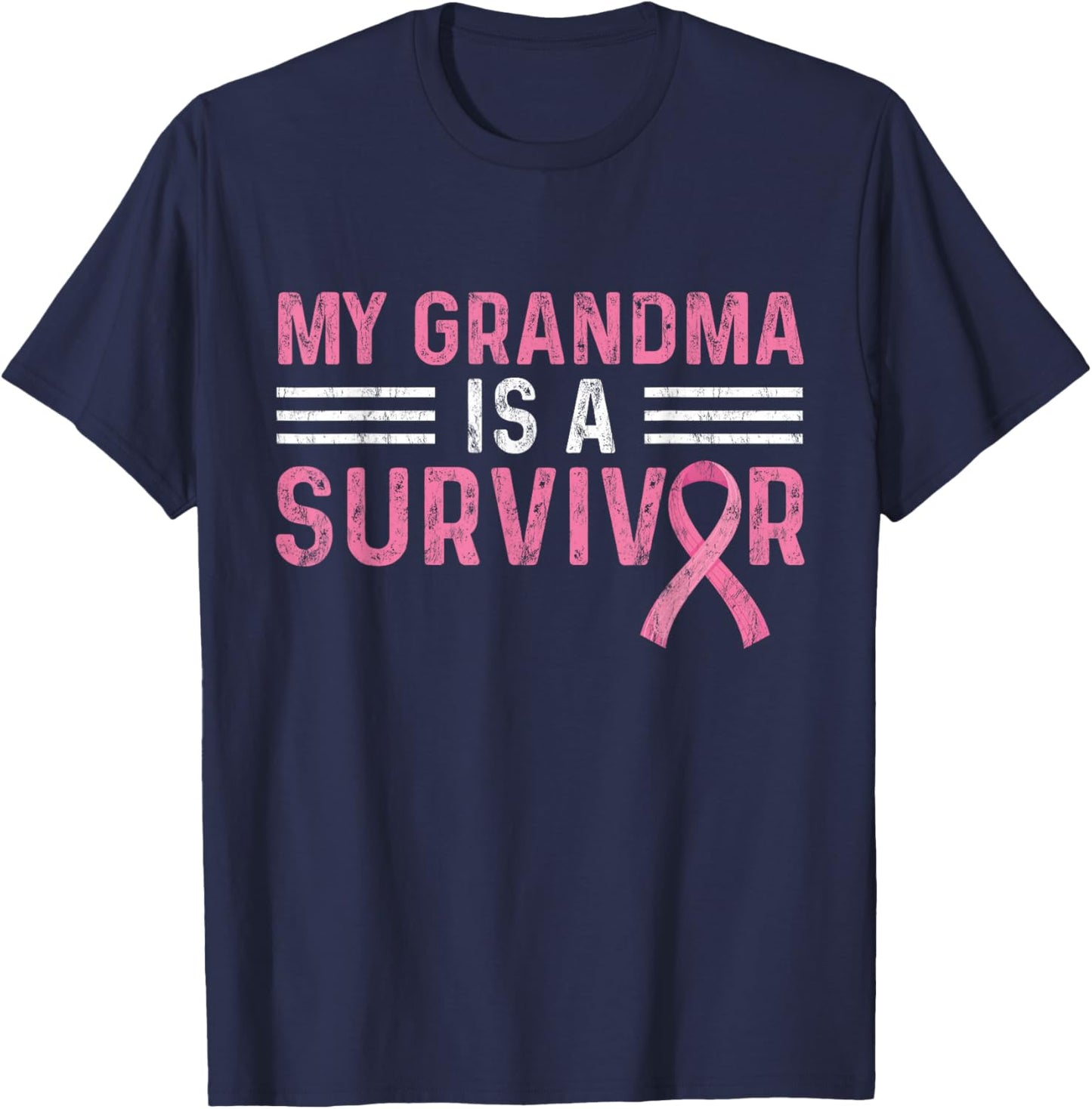 My Grandma Is A Survivor Pink Ribbon Breast Cancer Awareness T-Shirt - T-Shirt | Navy