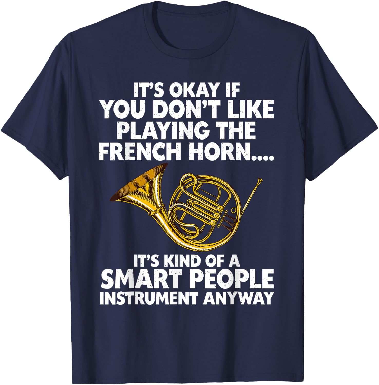 Funny French Horn Art Women Hornist Jazz Music Lover T-Shirt - T-Shirt | Navy