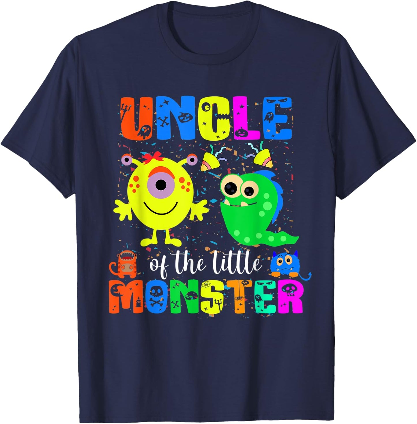 Uncle Of The Little Monster Themed Birthday Family Matching T-Shirt - T-Shirt | Navy