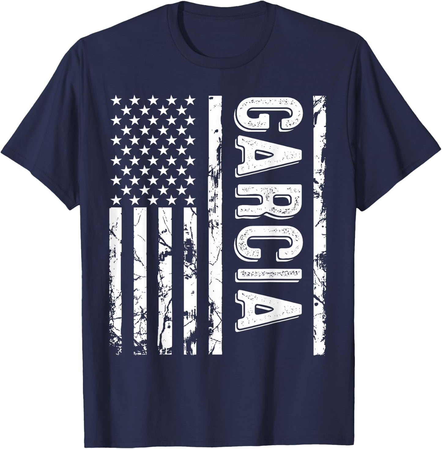 Garcia Last Name Funny Surname Team Garcia Family Reunion T-Shirt - T-Shirt | Navy