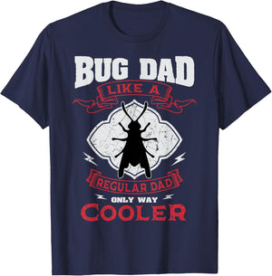 Entomologist Bug Dad Entomology Insect Lover Father's Day T-Shirt - T-Shirt | Navy