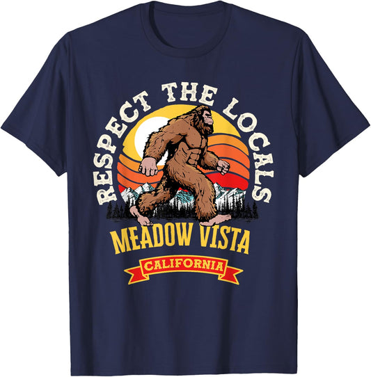 Meadow Vista California Respect The Locals Retro Bigfoot T-Shirt - T-Shirt | Navy