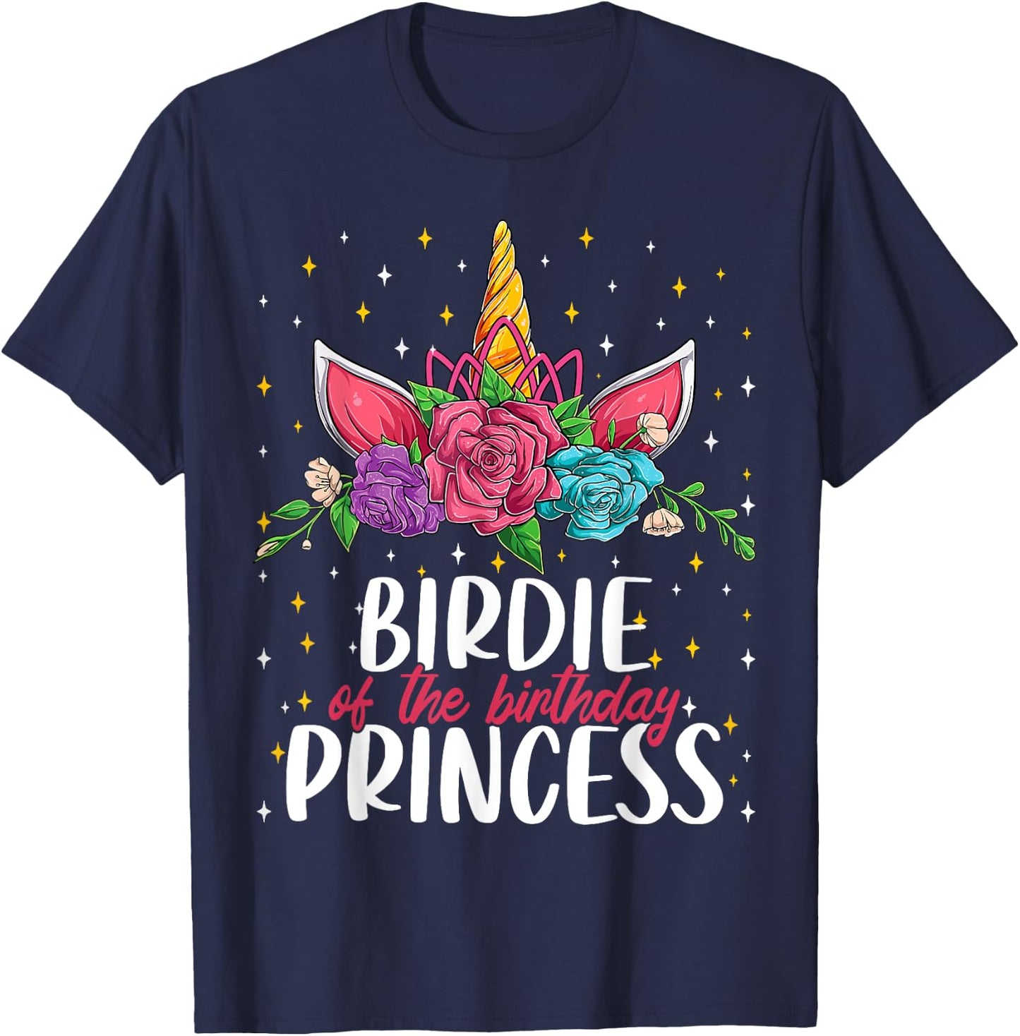Birdie Of The Birthday Princess Girl Unicorn Bday Party T-Shirt - T-Shirt | Navy