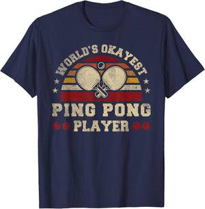 Worlds Okayest Ping Pong Player Retro Ping Pong T-Shirt - T-Shirt | Navy