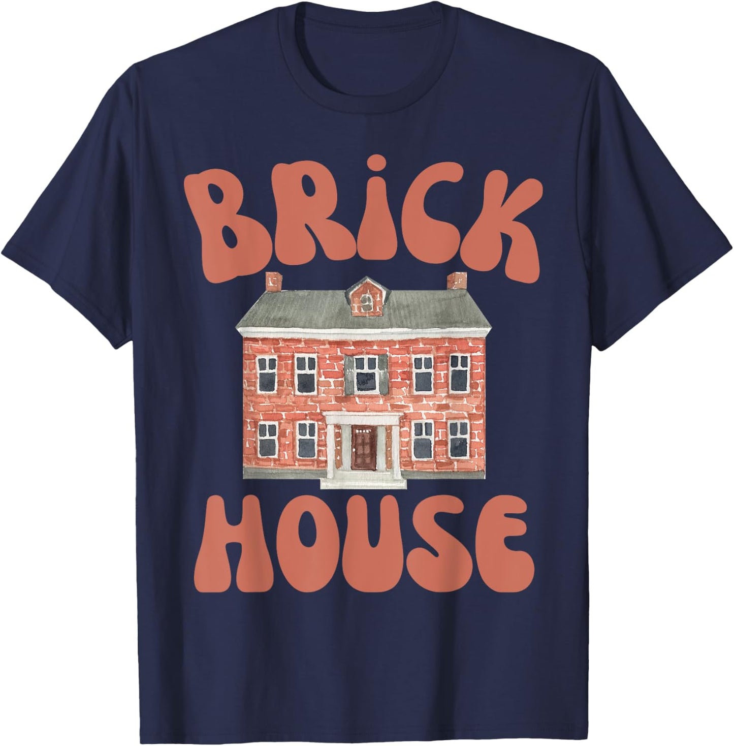 Brick House Retro 70's Vintage Style Costume Themed Funny T-Shirt - T-Shirt | Navy
