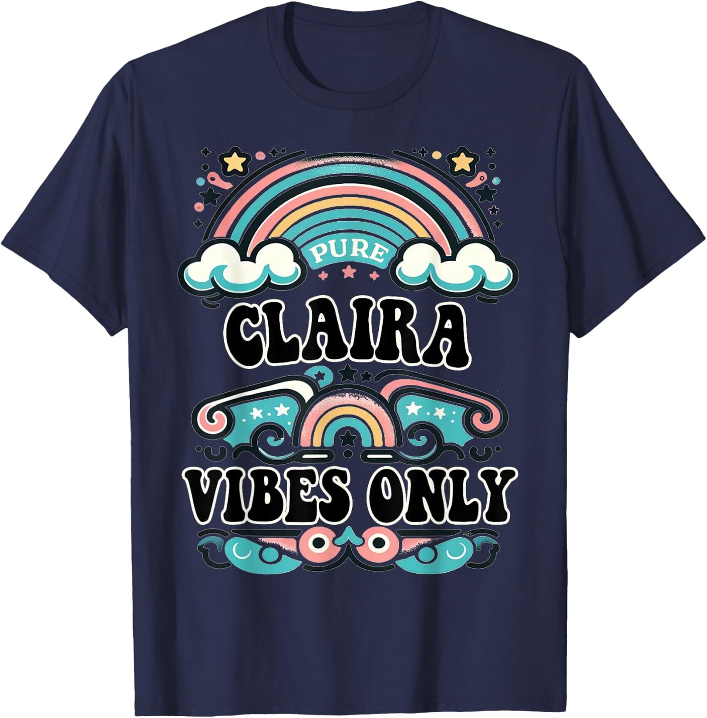 CLAIRA Vibes Only Cute Retro Girls CLAIRA Name T-Shirt - T-Shirt | Navy