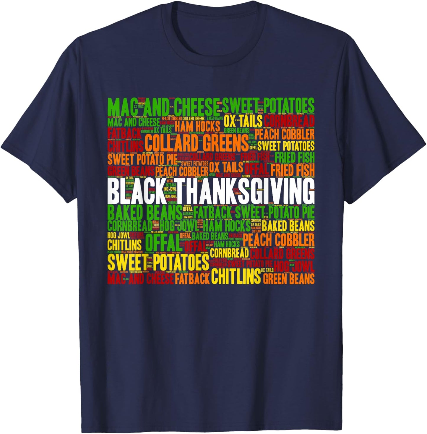 African American Thanksgiving Tradition Foods T-Shirt - T-Shirt | Navy