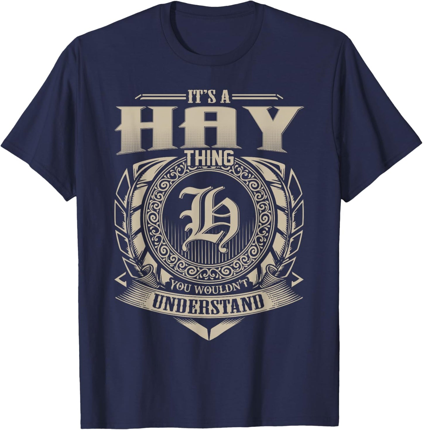 It's A HAY Thing You Wouldn't Understand Name Vintage T-Shirt - T-Shirt | Navy