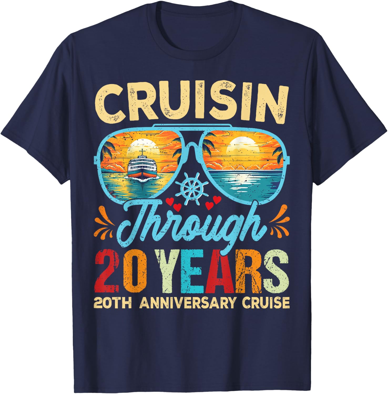 Cruisin Through 20 Years 20th Wedding Anniversary Cruise T-Shirt - T-Shirt | Navy