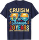 Cruisin Through 20 Years 20th Wedding Anniversary Cruise T-Shirt - T-Shirt | Navy