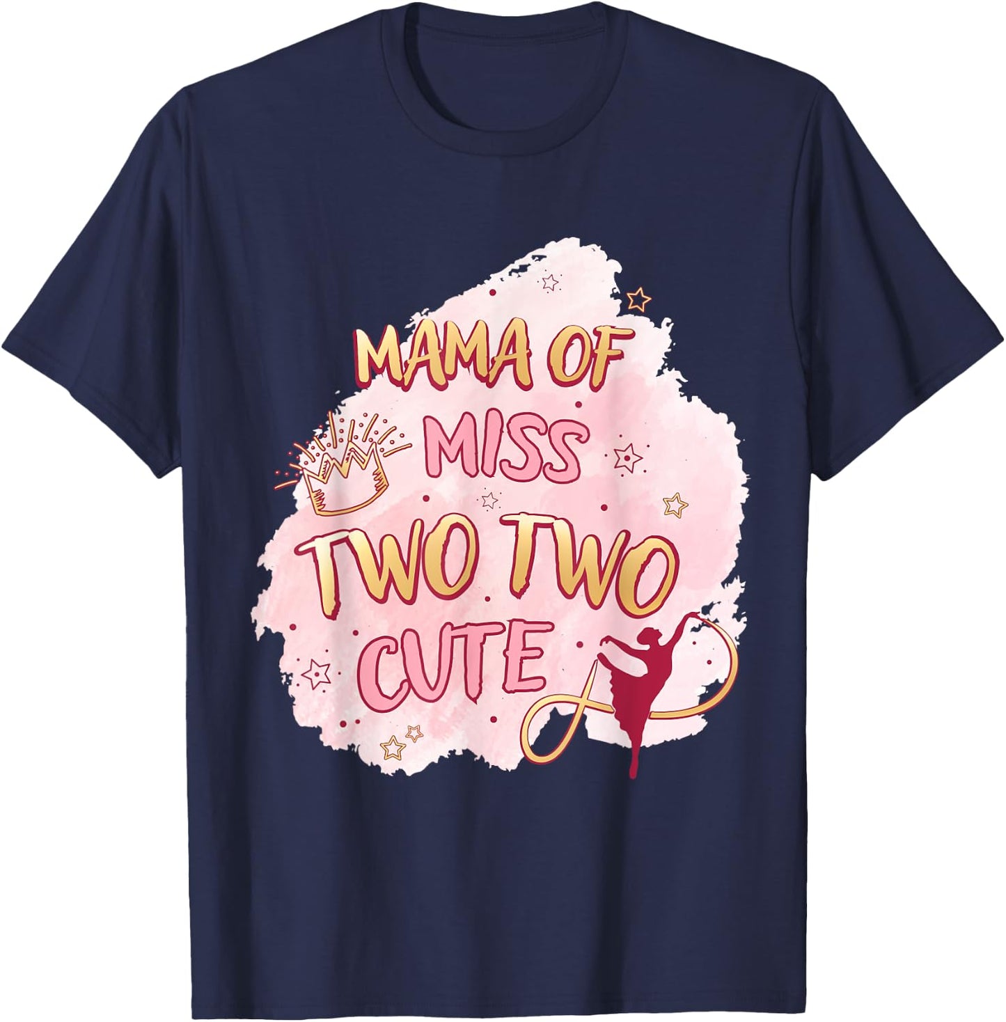 Ballet Girl Second Birthday Mama Ms Two Cute Ballerina Party T-Shirt - T-Shirt | Navy
