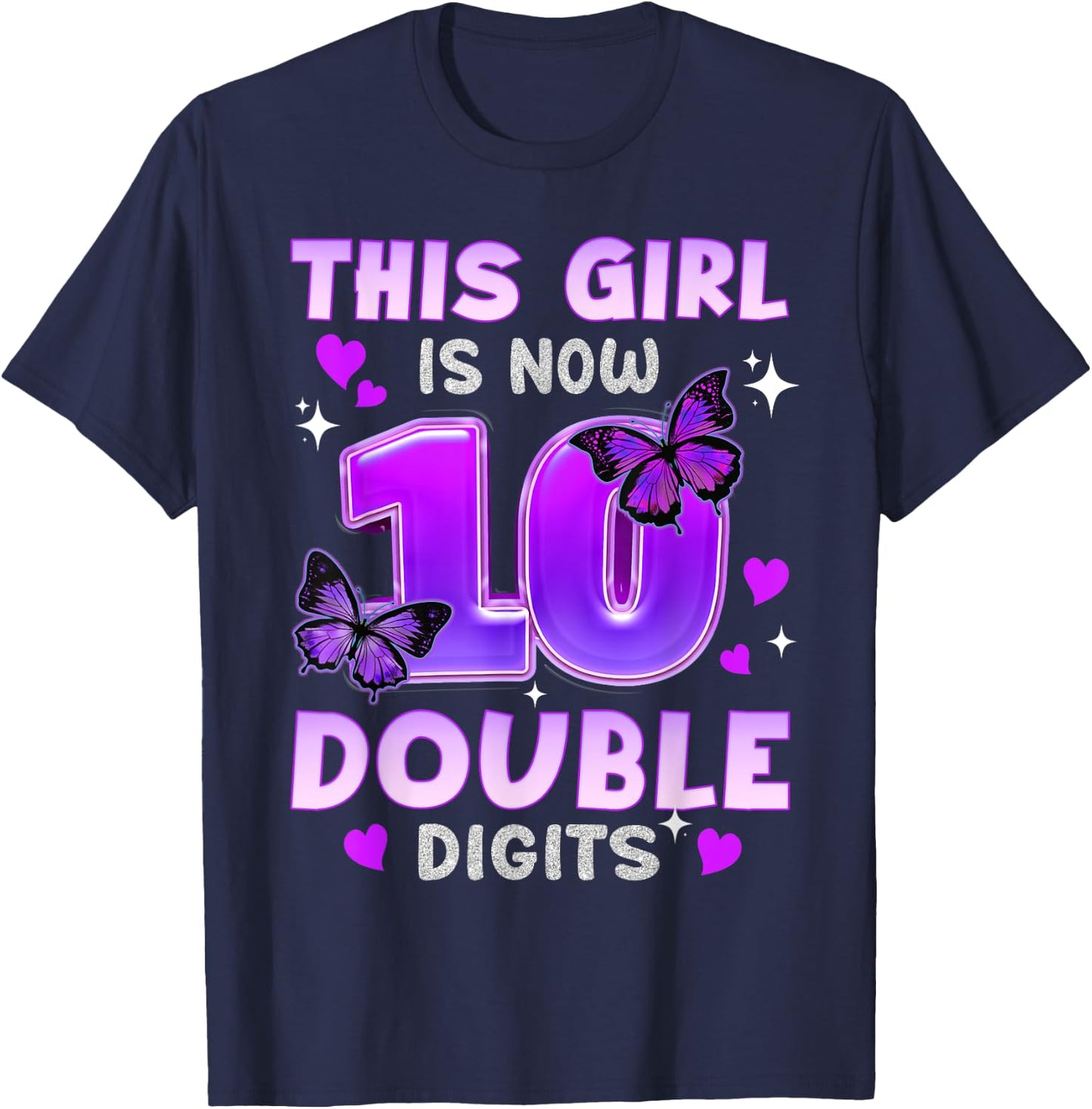 Its My 10th Birthday Butterfly This Girl Is Now 10 Years Old T-Shirt - T-Shirt | Navy