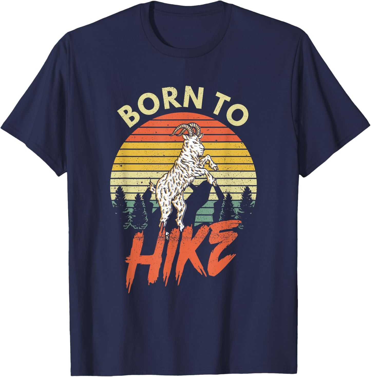 Born To Hike Funny Goat Vintage Mountain Retro Hiking Nature T-Shirt - T-Shirt | Navy