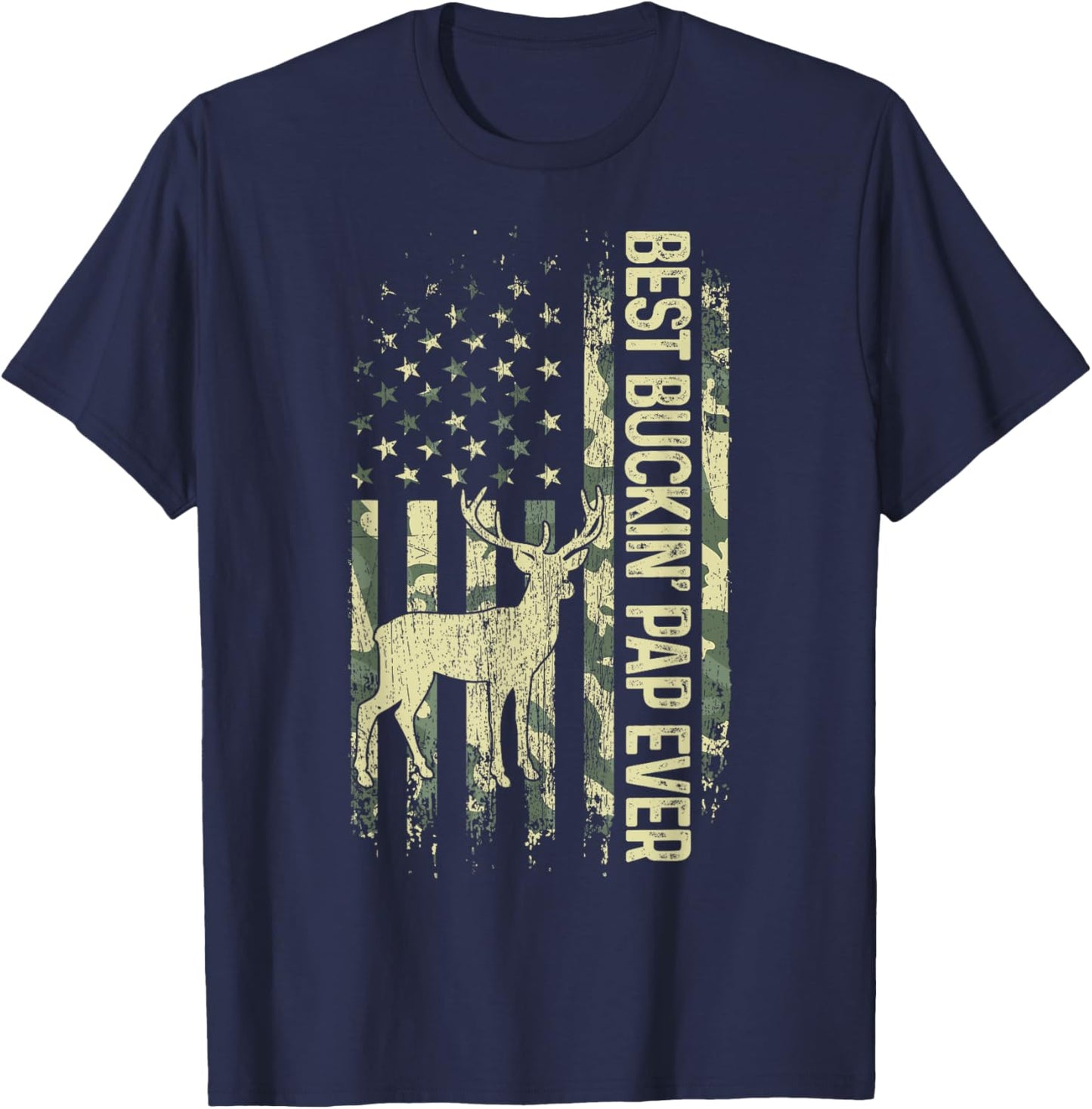 Best Buckin' Pap Ever Camouflage American Flag Father's Day Women Men T-Shirt - T-Shirt | Navy
