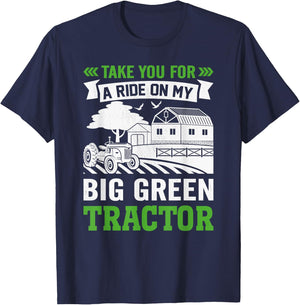 Take You For A Ride On My Big Green Tractor T-Shirt - T-Shirt | Navy