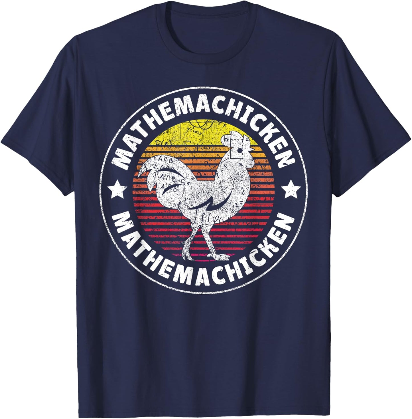 Mathemachicken - Teacher Math Lovers Funny Chicken Men Women T-Shirt - T-Shirt | Navy