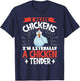 I Raise Chickens I'm Literally A Chicken Tender T-Shirt - T-Shirt | Navy