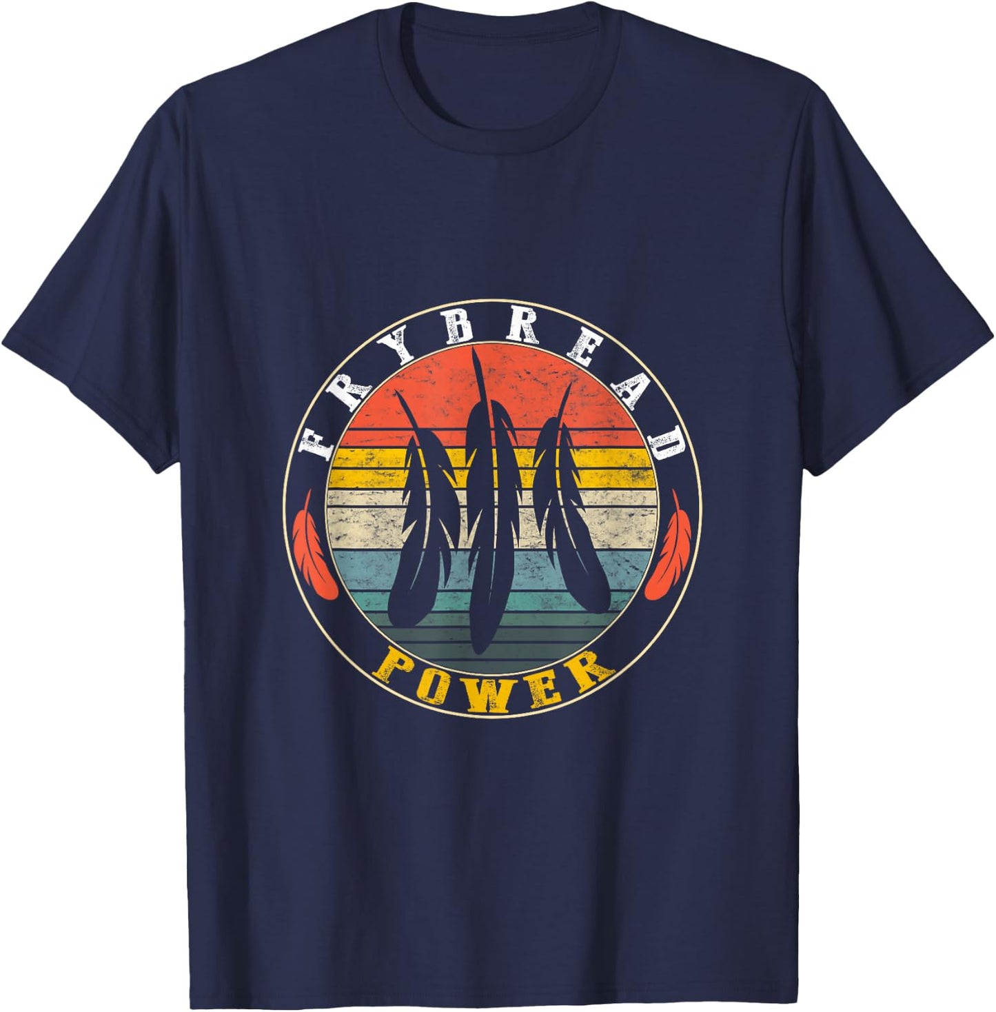 Frybread Power Food Lover Native American Indian Foodie Taco T-Shirt - T-Shirt | Navy