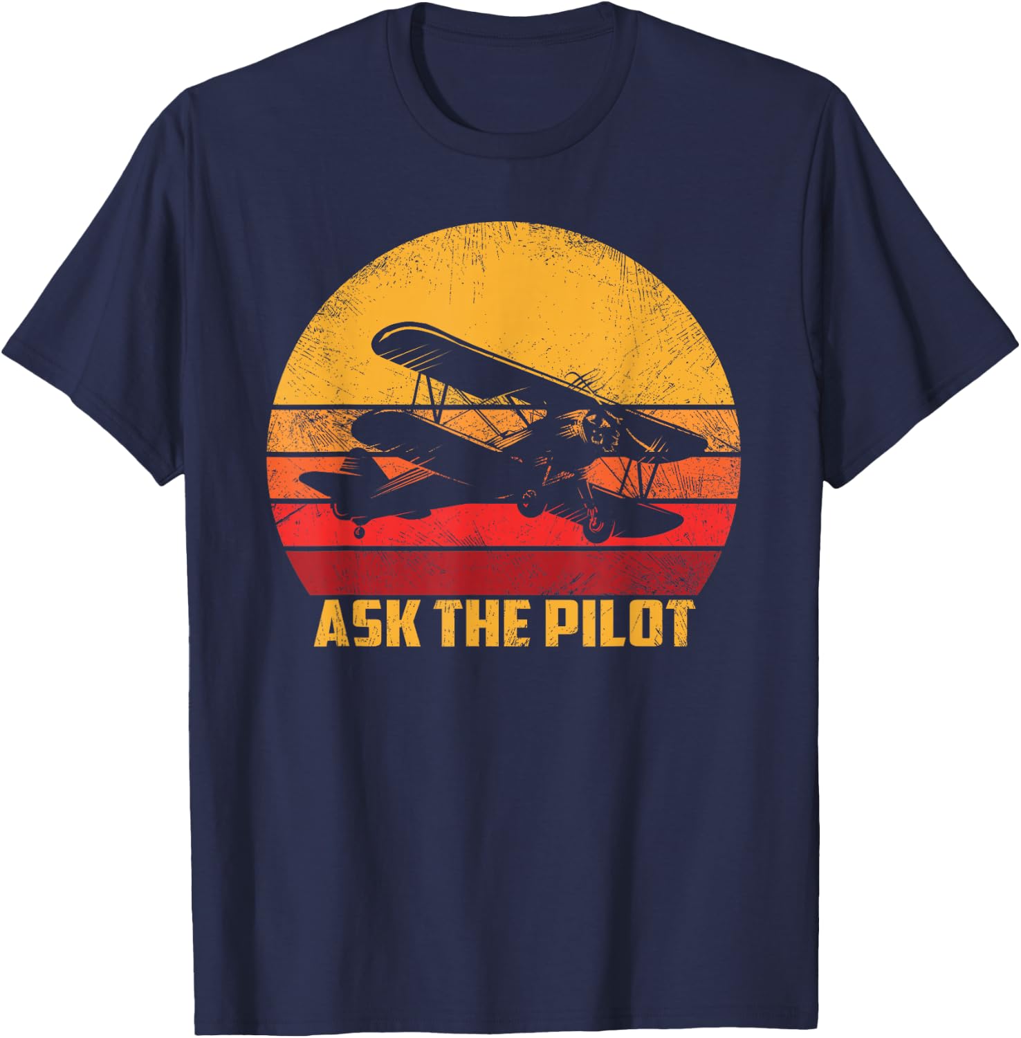 Ask The Pilot Vintage Bi-Plane Aviator Funny Airplane Outfit T-Shirt - T-Shirt | Navy