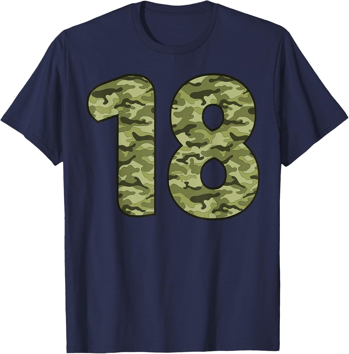 18 Year Old Birthday Camouflage Military 18th Birthday T-Shirt - T-Shirt | Navy
