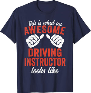 This is what an awesome Driving Instructor T-Shirt - T-Shirt | Navy