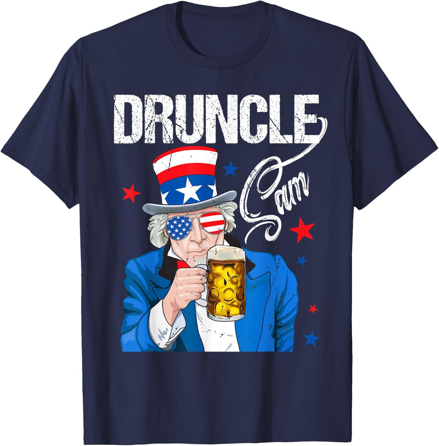 Funny Druncle Sam Uncle Sam Drinking Beer Indepedence Day T-Shirt - T-Shirt | Navy
