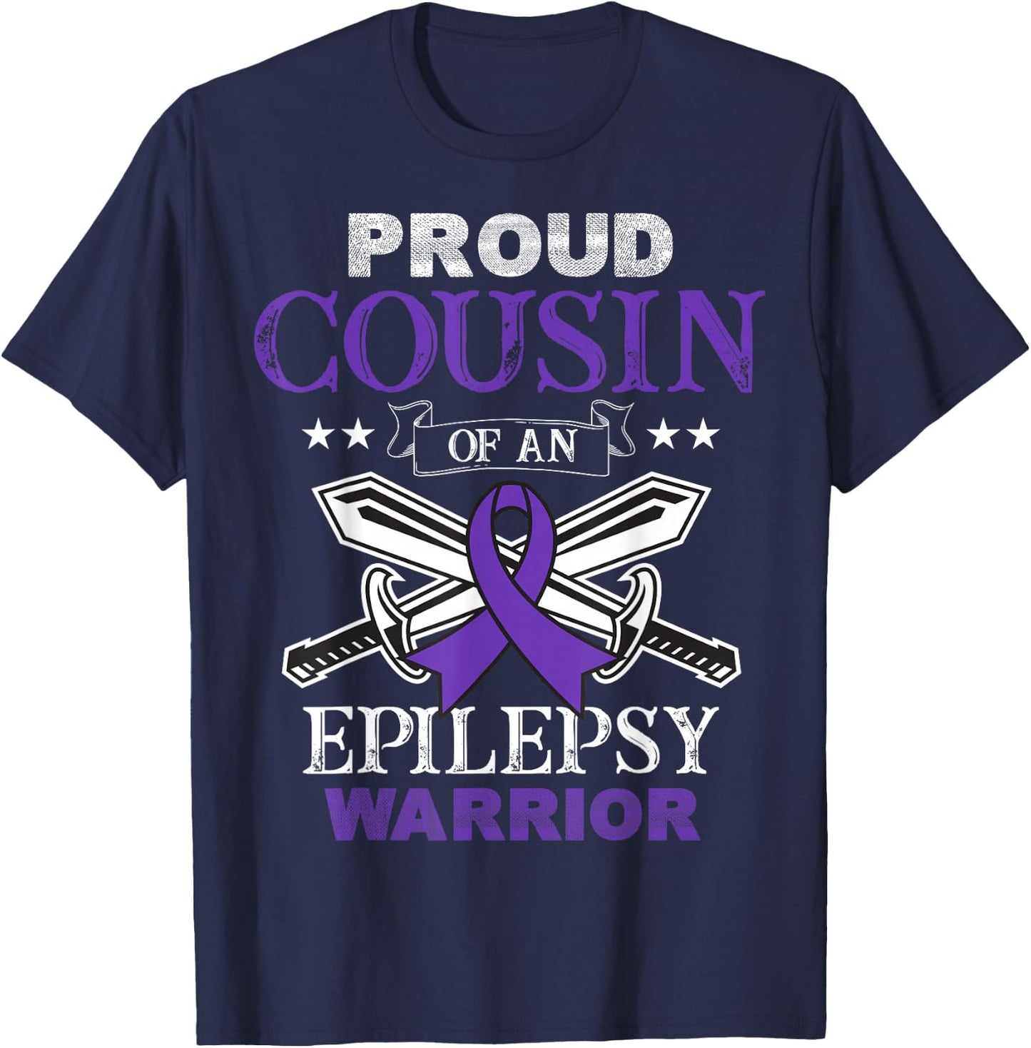 Proud Cousin Of An Epilepsy Warrior Family Matching Party T-Shirt - T-Shirt | Navy