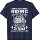 Don't Stop Riding When You Get Old Motorcycle 70th Birthday T-Shirt - T-Shirt | Navy