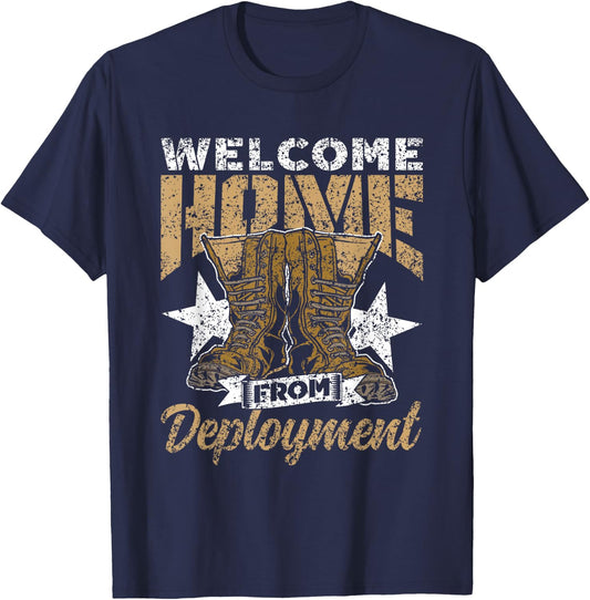 Welcome Home From Deployment Soldier Military Welcome Home T-Shirt - T-Shirt | Navy