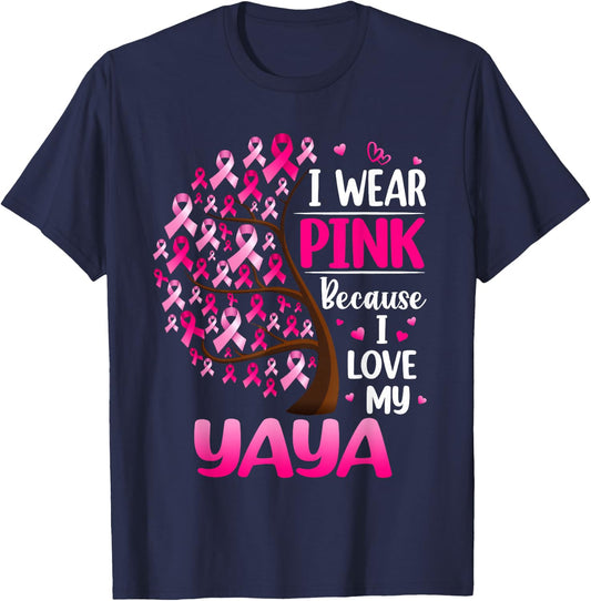 I Wear Pink For My Yaya Breast Cancer Awareness T-Shirt - T-Shirt | Navy