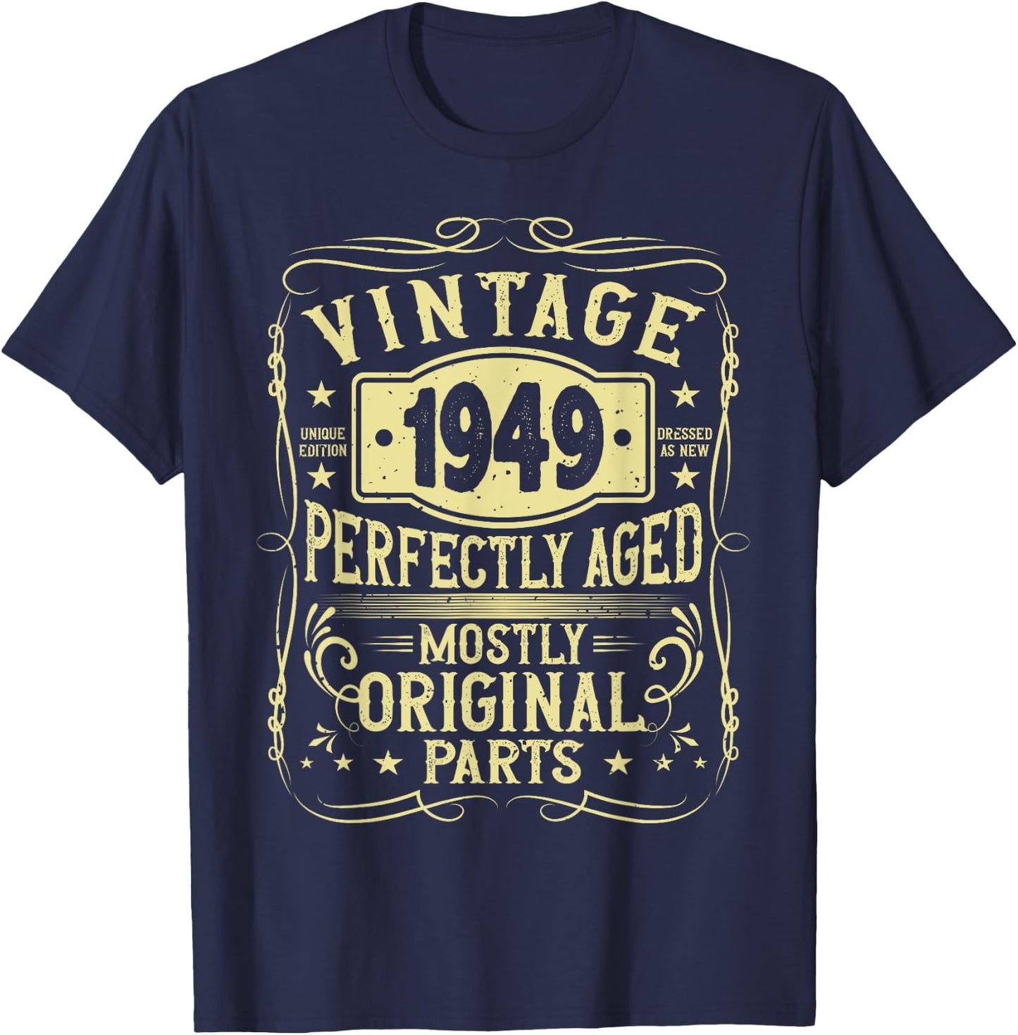 Born In 1949 Birthday, Vintage, Perfectly Aged, Made In 1949 T-Shirt - T-Shirt | Navy