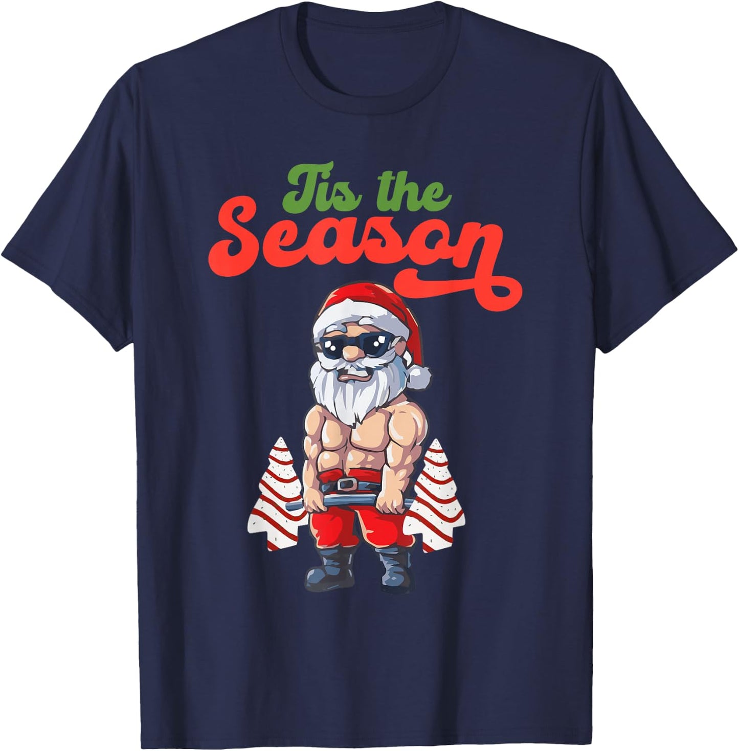 Tis The Season Workout Christmas Tree Cakes Debbie Becky Jen T-Shirt - T-Shirt | Navy