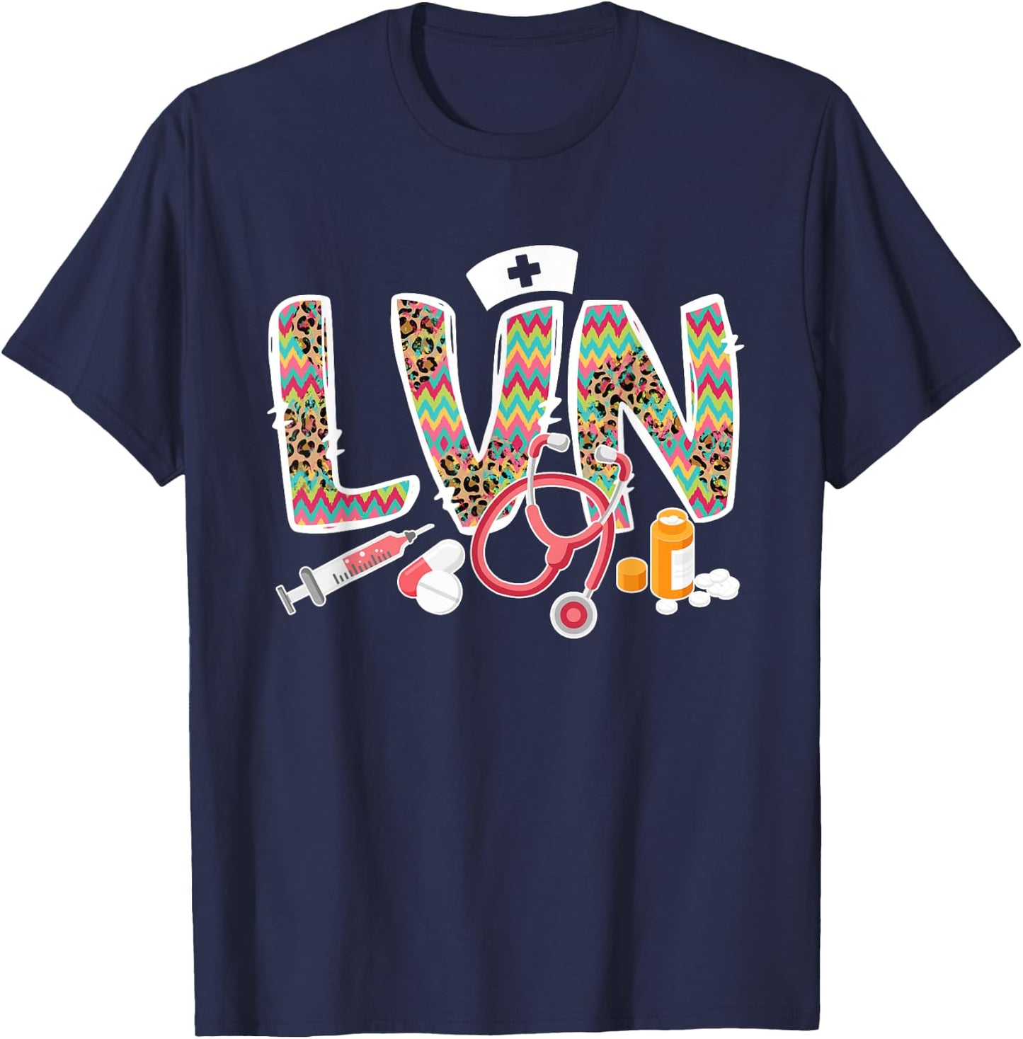 LVN Licensed Vocational Nurse LVN Nurse LVN Nursing T-Shirt - T-Shirt | Navy