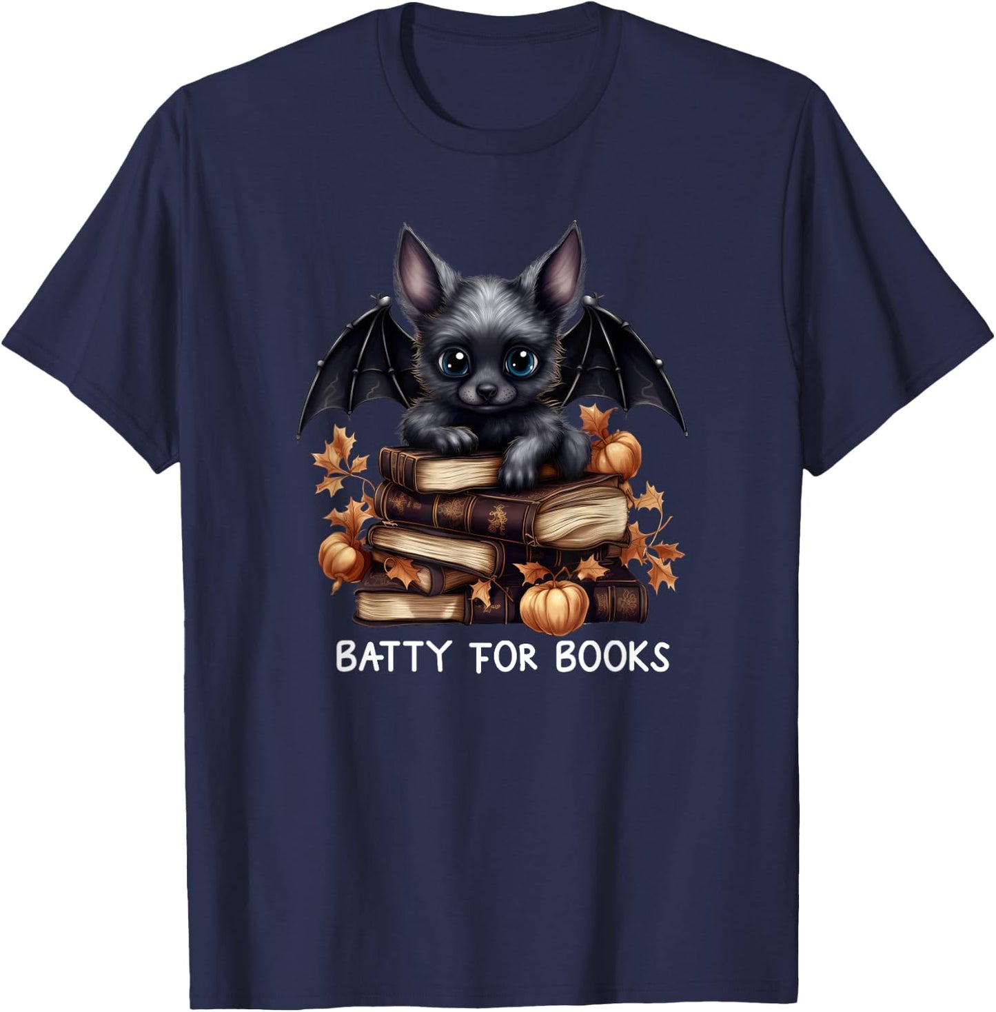 Funny Batty For Books Bat Merch Halloween Librarian Lover T-Shirt - T-Shirt | Navy