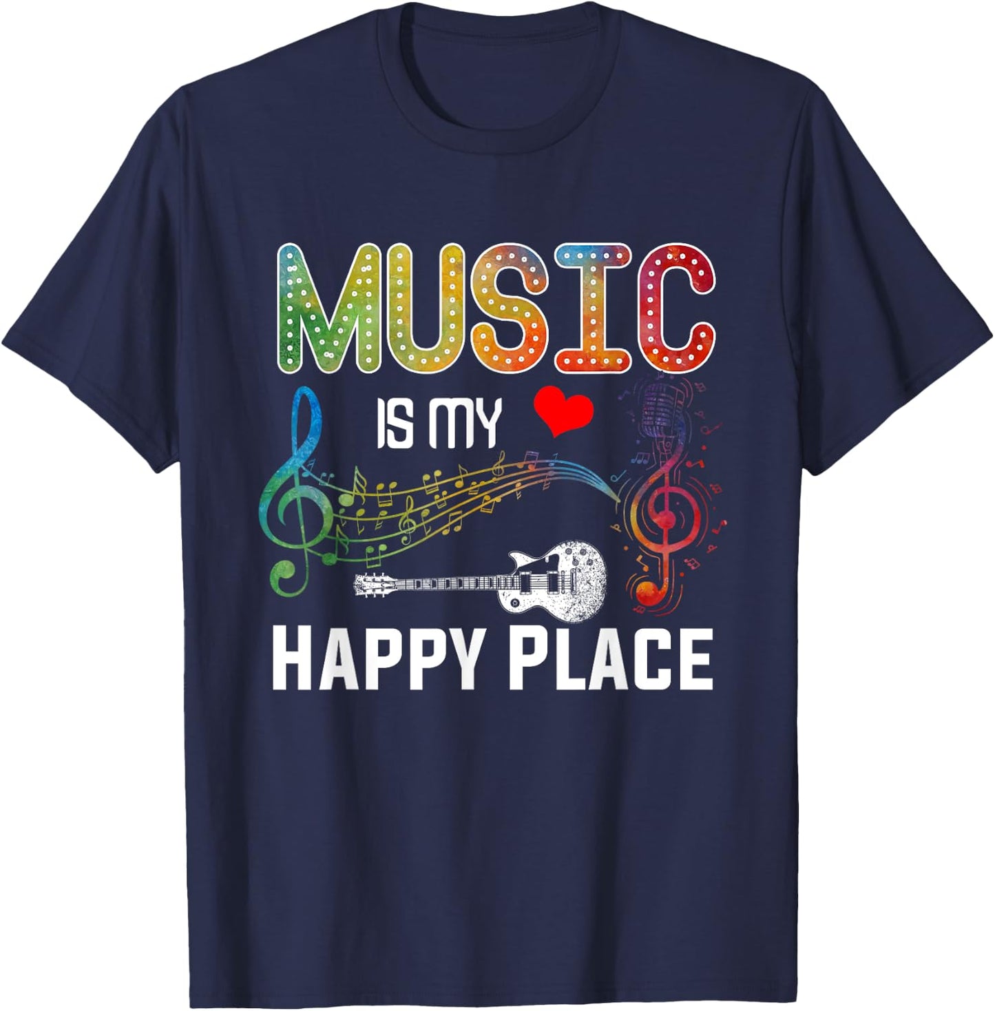 Music Is My Happy Place Inspiring Music Novelty T-Shirt - T-Shirt | Navy